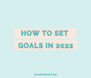 Set goals in 2022