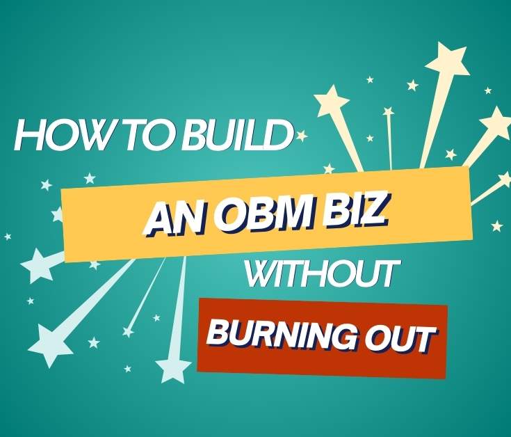 How to Build a Game-Changing OBM Business in 2026 (Without Burning Out ...